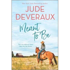 Meant to Be -- Jude Deveraux